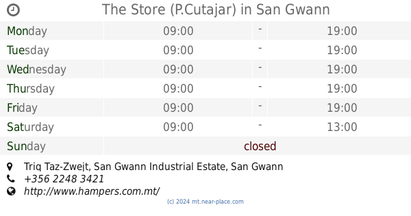 The Store P Cutajar San Gwann Opening Times Tel 356 2248 3421